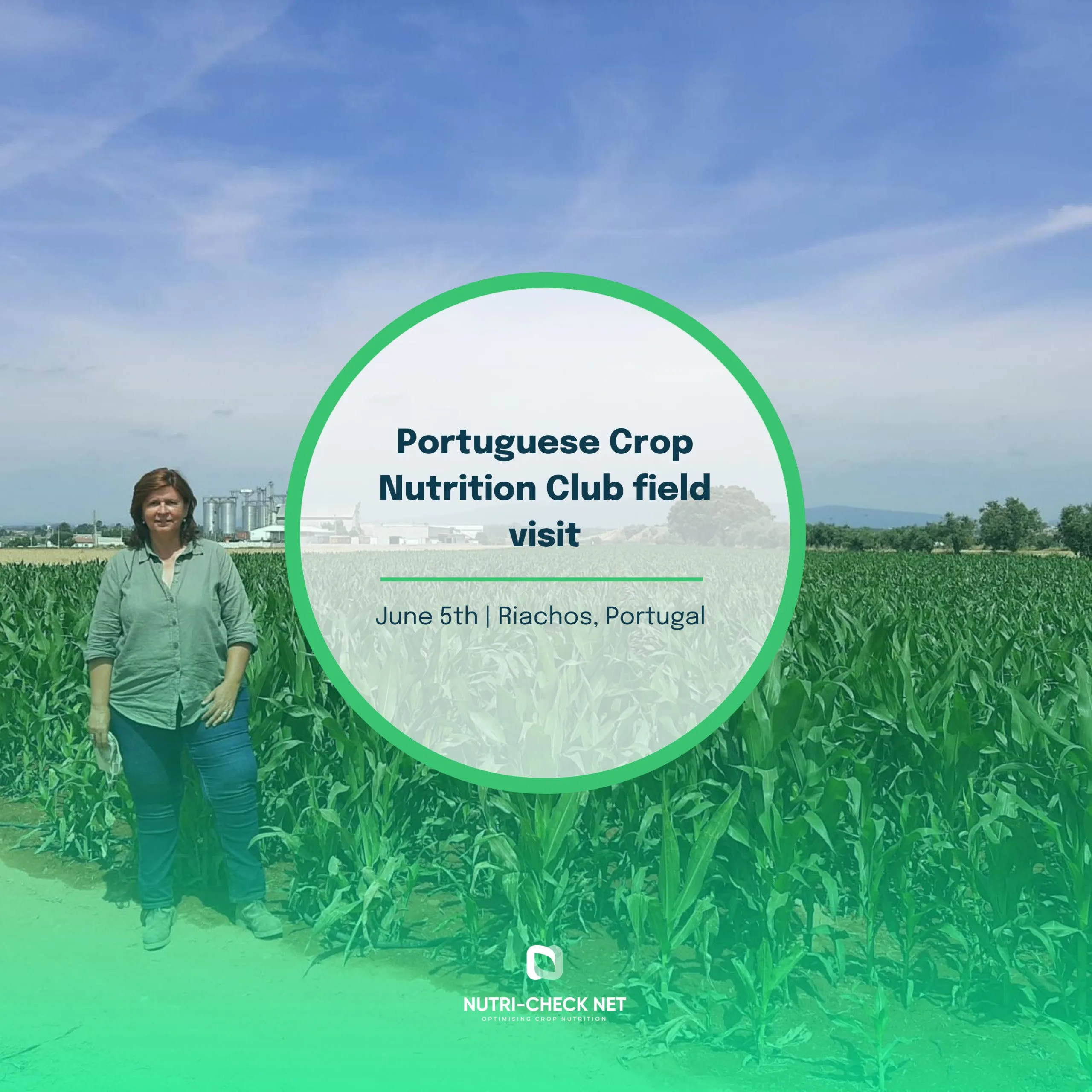 Portuguese Crop Nutrition Club field visit | 5th June, Riachos, Portugal