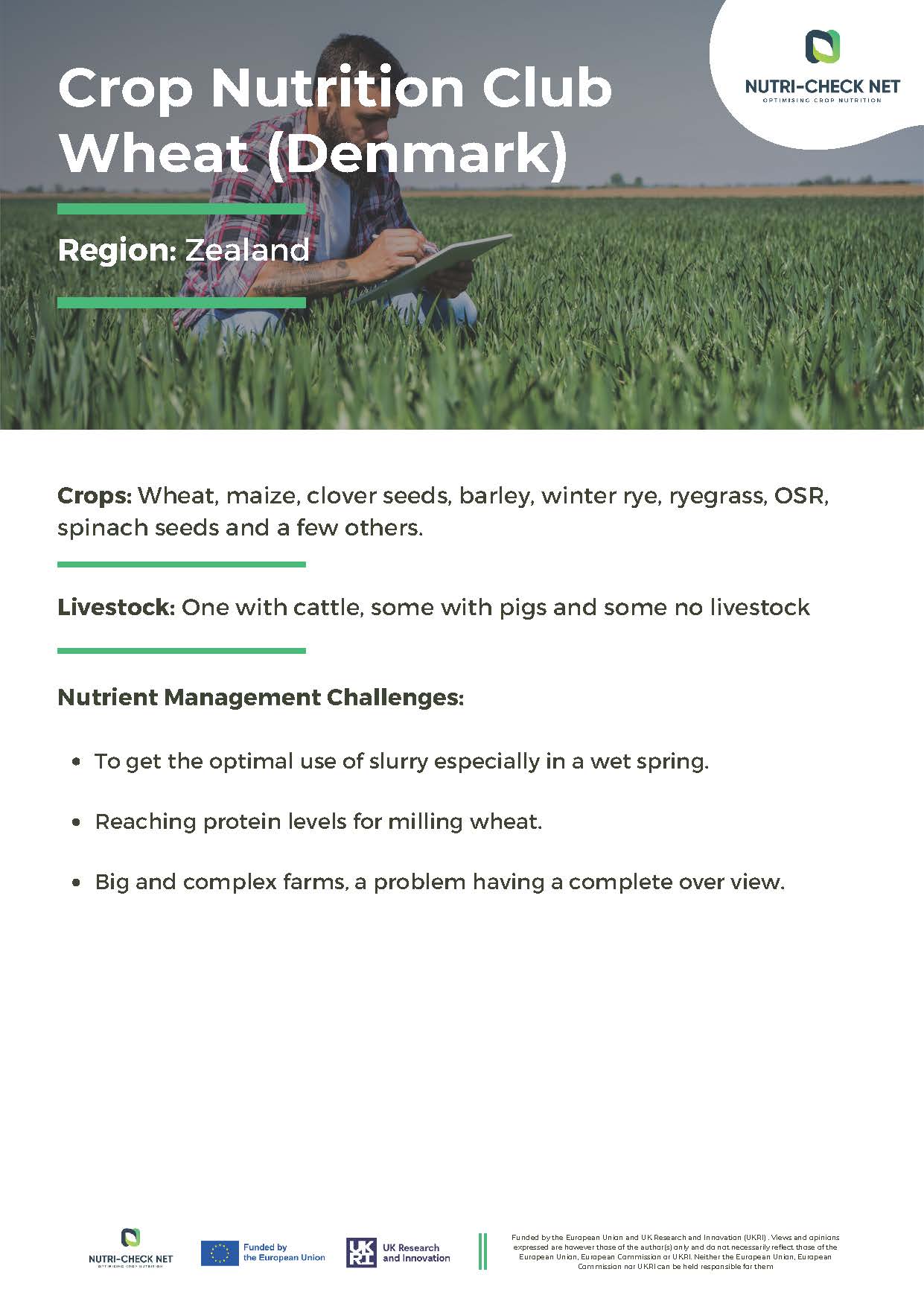 Case Studie 4: Crop Nutrition Club Wheat (Denmark)