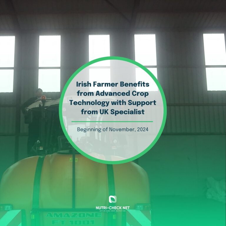 Irish Farmer Benefits from Advanced Crop Technology with Support from UK Specialist