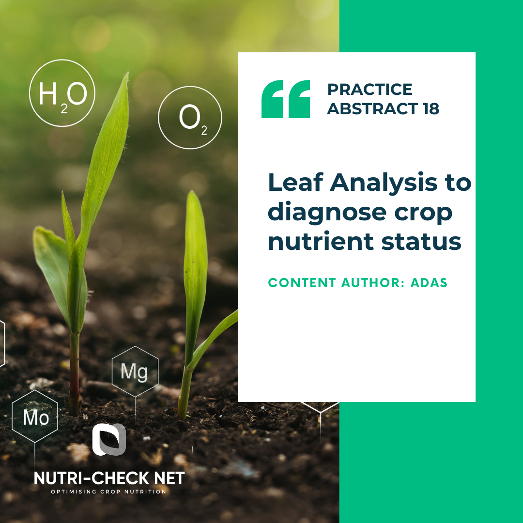 Leaf Analysis to diagnose crop nutrient status