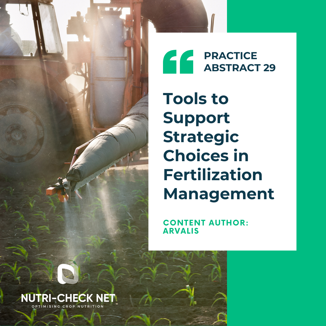 Tools to Support Strategic Choices in Fertilization Management